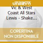 Vic & West Coast All Stars Lewis - Shake Down The Stars: Music Of Jimmy Van Heusen cd
