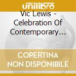Vic Lewis - Celebration Of Contemporary West Coast Jazz cd