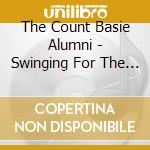 The Count Basie Alumni - Swinging For The Count cd musicale di The Count Basie Alumni