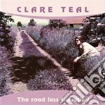 Clare Teal - The Road Less Travelled