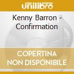 Kenny Barron - Confirmation cd musicale di Kenny Barron
