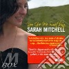 Sarah Mitchell - You Give Me Something cd