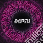 L'Ira Del Baccano - Si Non Sedes - Live Mmvii cd