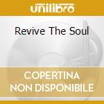 Revive The Soul cd