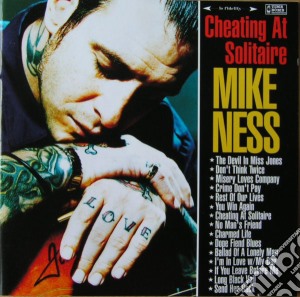 Mike Ness - Cheating At Solitair cd musicale di Mike Ness