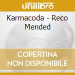 Karmacoda - Reco Mended cd
