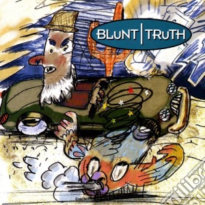 Blunt Truth - Cactus Town cd musicale di CALL AND RESPONSE