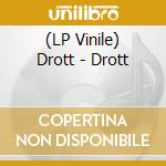 (LP Vinile) Drott - Drott vinile