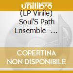 (LP Vinile) Soul'S Path Ensemble - 7-Another Mother.. -Ltd- vinile