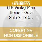 (LP Vinile) Mari Boine - Gula Gula ? H?R Stamm?Drenes Stemme (Remastered) vinile