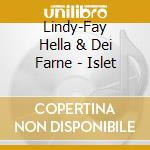 Lindy-Fay Hella & Dei Farne - Islet cd