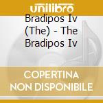 Bradipos Iv (The) - The Bradipos Iv cd