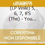 (LP Vinile) 5, 6, 7, 8'S (The) - You May Dream/Batman Theme (7') vinile