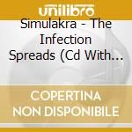 Simulakra - The Infection Spreads (Cd With O-Card) cd