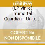 (LP Vinile) Immortal Guardian - Unite & Conquer lp vinile