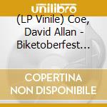 (LP Vinile) Coe, David Allan - Biketoberfest '01: Live From The Iron vinile