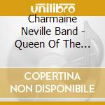 Charmaine Neville Band - Queen Of The Mardi Gras cd