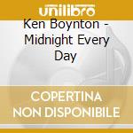 Ken Boynton - Midnight Every Day cd
