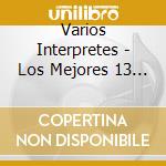 Varios Interpretes - Los Mejores 13 - Cuyo cd