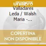 Valladares Leda / Walsh Maria - Canciones Del Tiempo De Marica cd