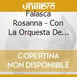 Falasca Rosanna - Con La Orquesta De Luis Stazo cd