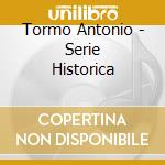 Tormo Antonio - Serie Historica cd