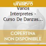 Varios Interpretes - Curso De Danzas Folkloricas Vo cd