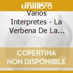 Varios Interpretes - La Verbena De La Paloma cd