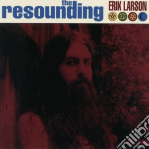 Erik Larson - The Resounding cd musicale di Erik Larson