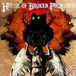 House Of Broken Prom - Using The Useless cd musicale di HOUSE OF BROKEN PROM