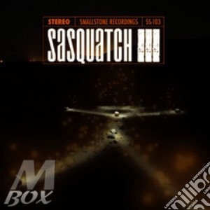 Sasquatch - Iii cd musicale di SASQUATCH