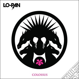 Lo-Pan - Colossus cd musicale di Lo-pan