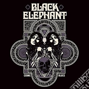 Black Elephant - Cosmic Blues cd musicale di Black Elephant