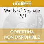 Winds Of Neptune - S/T cd
