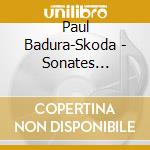 Paul Badura-Skoda - Sonates K.332/K.33/K.457/K.475 cd musicale