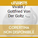 Vivaldi / Gottfried Von Der Goltz - I Concerti Di Dresda cd