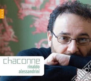 Rinaldo Alessandrini - Chaconne cd musicale di Ciaccona