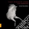 Claudio Monteverdi - Night Stories cd
