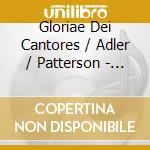 Gloriae Dei Cantores / Adler / Patterson - Prophecy Of Peace cd