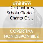 Dei Cantores Schola Gloriae - Chants Of Christmas (The) cd