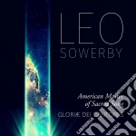 Leo Sowerby - American Master of Sacred Song cd