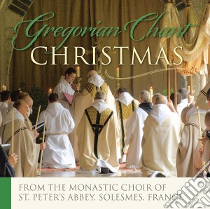 Gregorian Chant Christmas cd musicale di Monks Of Solesmes