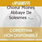 Choeur Moines Abbaye De Solesmes - Gregorian Chant Melodies 2 (2 Cd) cd