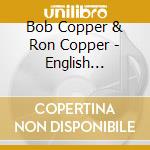 Bob Copper & Ron Copper - English Shepherd & Farming Songs