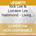 Rick Lee & Lorraine Lee Hammond - Living In The Trees cd