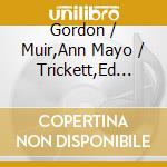 Gordon / Muir,Ann Mayo / Trickett,Ed Bok - Turning Toward Morning cd