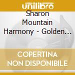 Sharon Mountain Harmony - Golden Ring Of Gospel cd