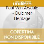 Paul Van Arsdale - Dulcimer Heritage cd