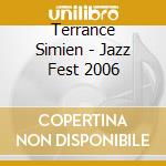 Terrance Simien - Jazz Fest 2006 cd