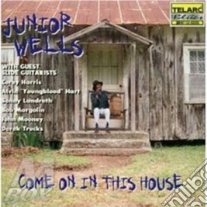 Dts come on in this house cd musicale di Junior Wells